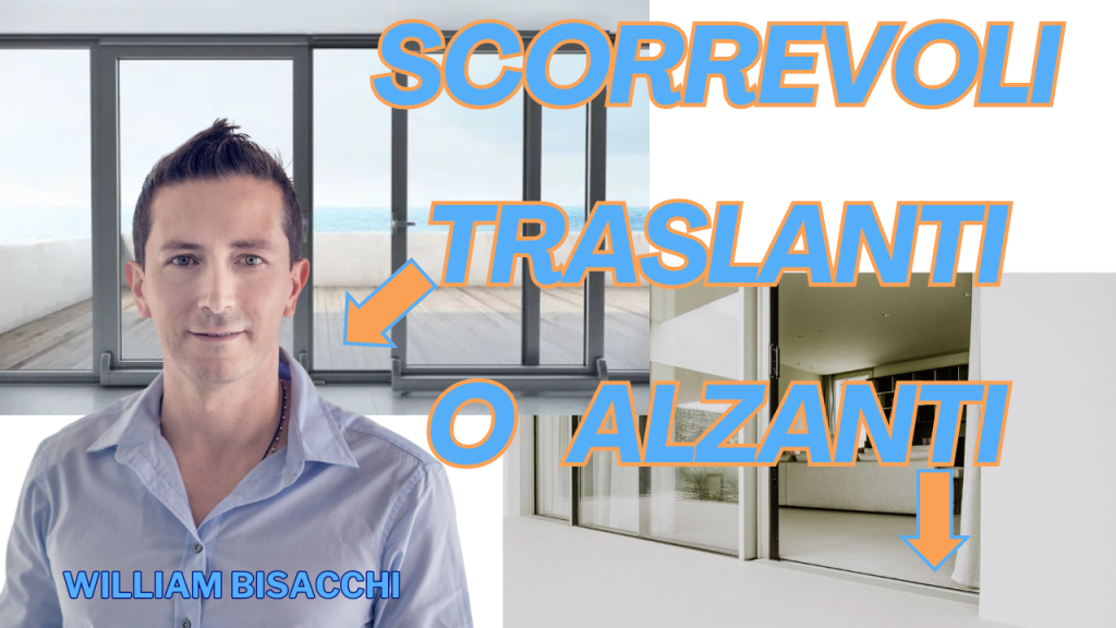 scorrevole alzante o traslante
