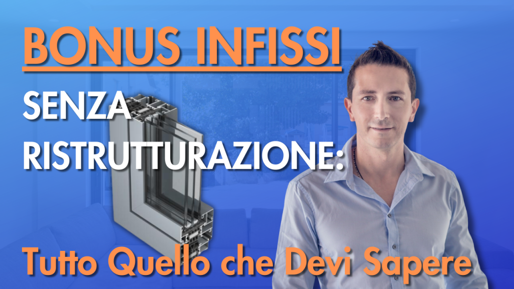 Bonus Infissi Senza Ristrutturazione