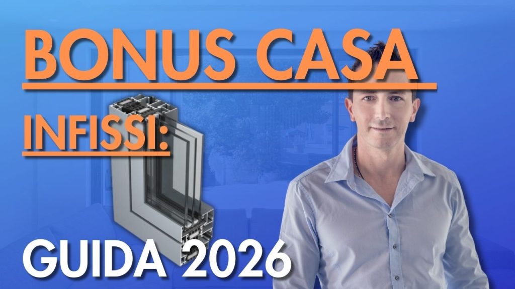 bonus casa infissi 2026