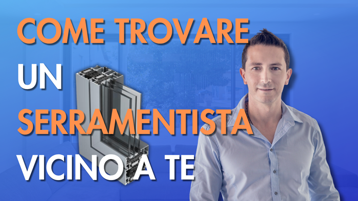 come trovare un serramentista vicino a me
